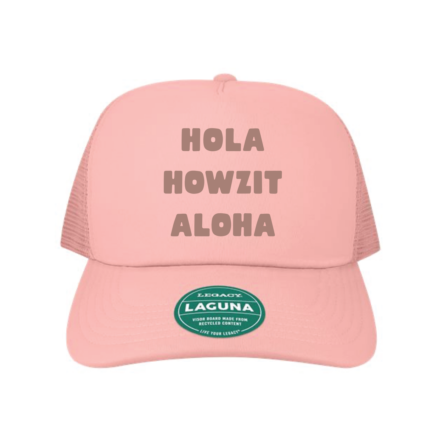 Hola Howzit Aloha Trucker Hat – Dusty Pink
