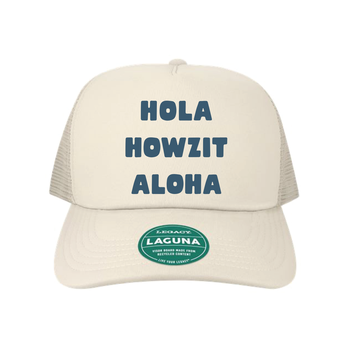 Hola Howzit Aloha Trucker Hat – Multi